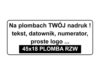 Plomby gwarancyjne stickery 45x18 folia rzw 250szt twój nadruk !
