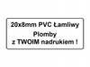 20x8mm plomby pvc łamliwy 500szt z twoim nadrukiem