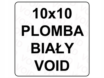 Plomba sticker 10x10 void biały 1000szt twój nadruk !