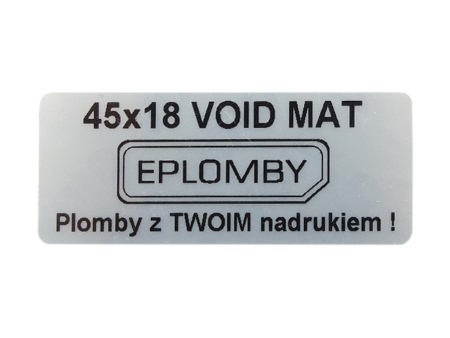 Plomby gwarancyjne stickery 45x18 void mat 500 szt twój nadruk !
