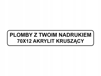 Stickery serwisowe 70x12 akrylit kruszące 500szt twój nadruk !