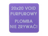 Plomba stickery 20x20 purpurowy void 1000szt twój nadruk !