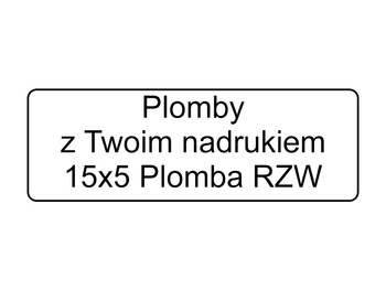 Plomby gwarancyjne stickery 15x5 folia rzw 250szt twój nadruk !