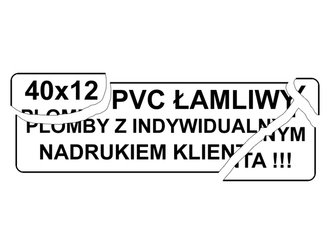 40x12mm pvc łamliwy 500szt twój nadruk