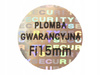 Plomby gwarancyjne sticker fi15mm hologram 500szt twój nadruk !