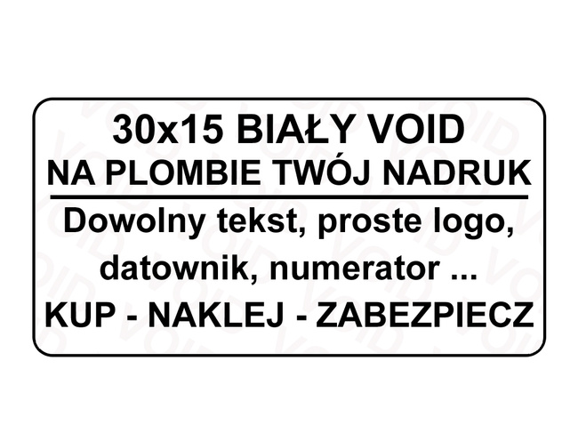 Plomby naklejki stickery void biały 30x15 250 szt twój nadruk !