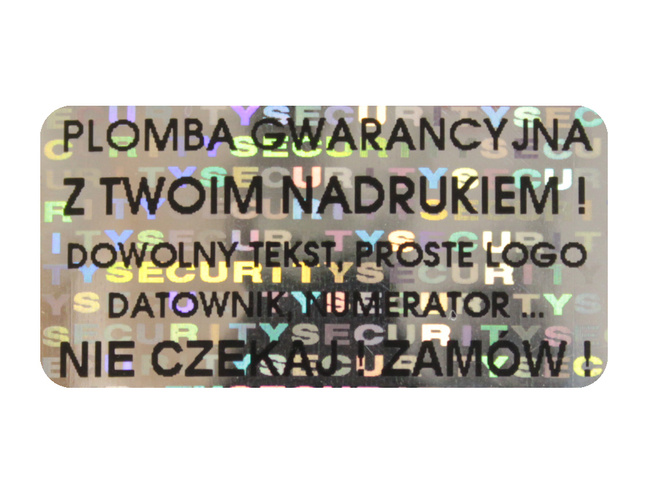 Plomby gwarancyjne stickery 30x15 hologram 1000szt twój nadruk !