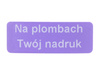 Plomby serwisowe stickery 30x11 purpurowy 1000szt twój nadruk !