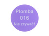 Plomba stickery fi40 mm purpurowy void 1000 szt twój nadruk !