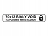 Plomby gwar stickery void biały 70x12 1000szt !! twój nadruk !
