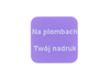 Plomba stickery 12x12 purpurowy void 1000 szt twój nadruk !