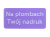Plomby serwisowe stickery 40x20 purpurowy 250szt twój nadruk !