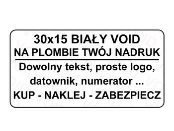 Plomby naklejki stickery void biały 30x15 250 szt twój nadruk !