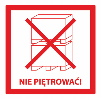 Etykieta termotransferowa 150x149 wzór b.10 - nie piętrować   / 250szt / 40