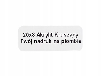 Plomby gwarancyjne 20x8 akrylit kruszące 250 szt twój nadruk !